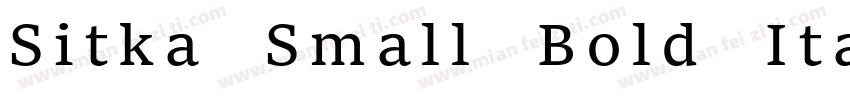 Sitka Small Bold Italic字体转换